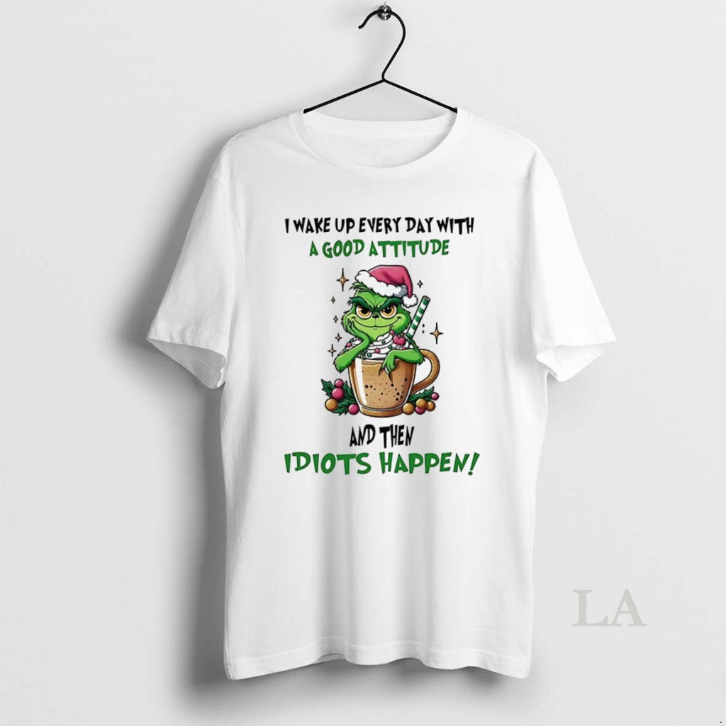 Original Grinch I Wake Up Every Day With A Good Attitude Christmas