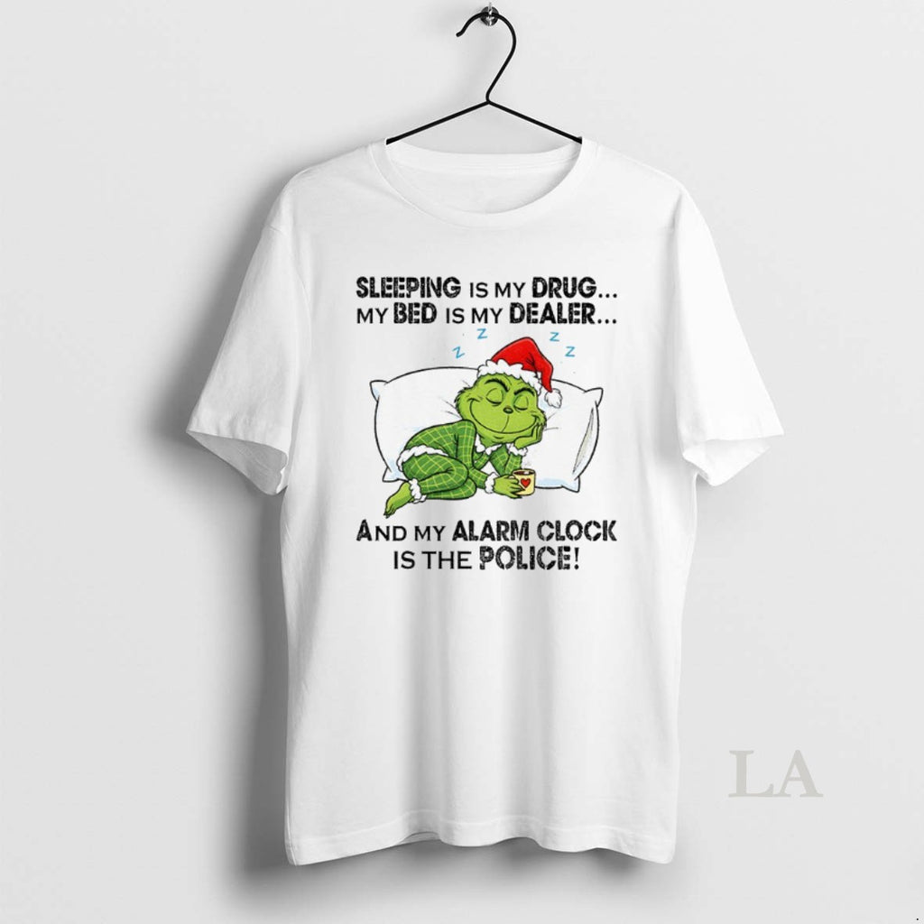 Original Grinch Santa Hat Sleeping Is My Drug My Bed Is My Dealer And My