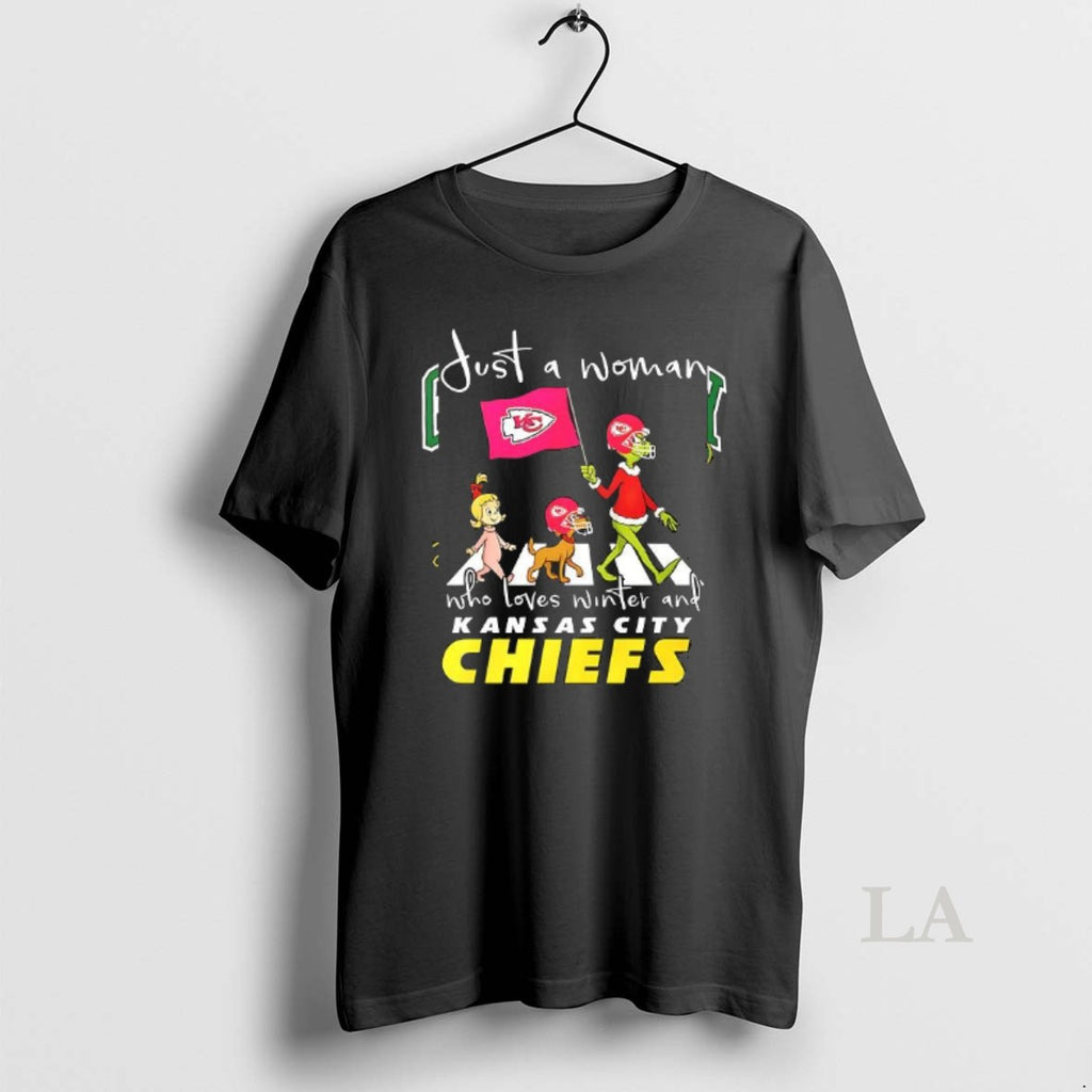 Original Grinch Just A Woman Who Loves Winter And Kansas City Chiefs