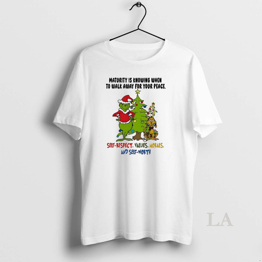 Original Grinch Maturity Is Knowing When To Walk Away For Your Peace Christmas