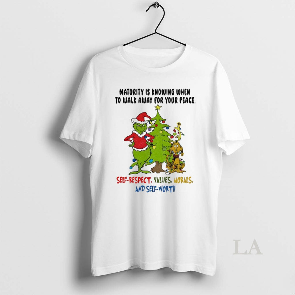 Original Grinch Maturity Is Knowing When To Walk Away For Your Peace Self Respect Values