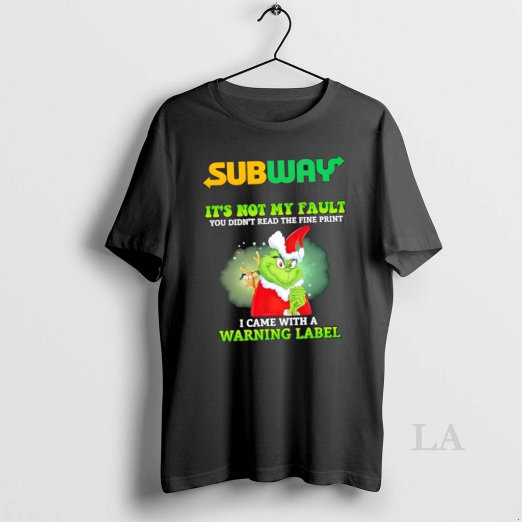 Original Grinch X Subway Its Not My Fault You Didnt Read The Fine Print