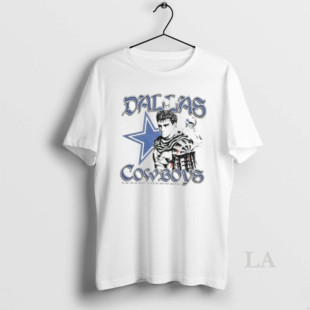 Original Guts Series Berserk Dallas Cowboys In The End The Winner Is Still The Last