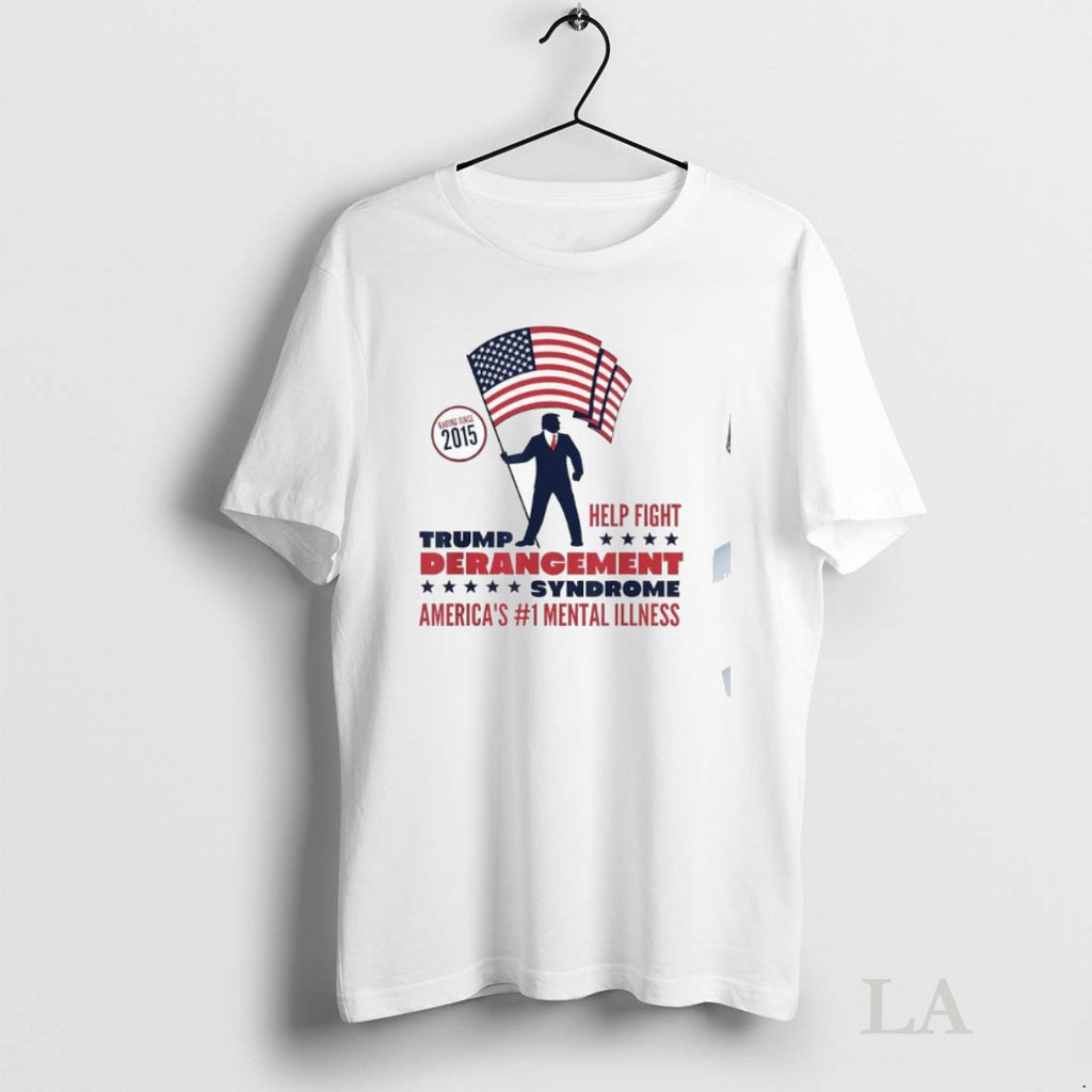 Original Help Fight Trump Derangement Syndrome Americas Mental Illness