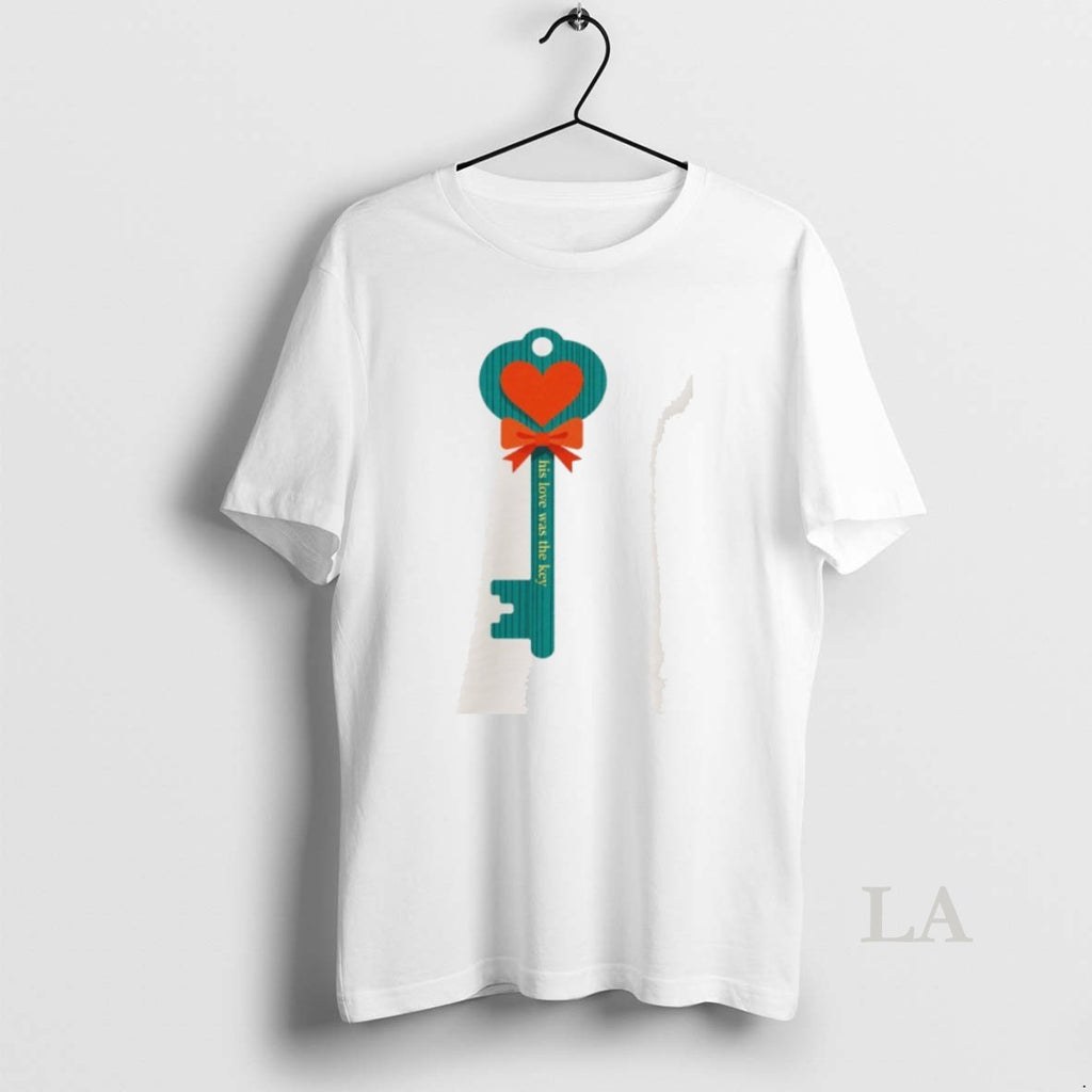 Original His Love Was The Key