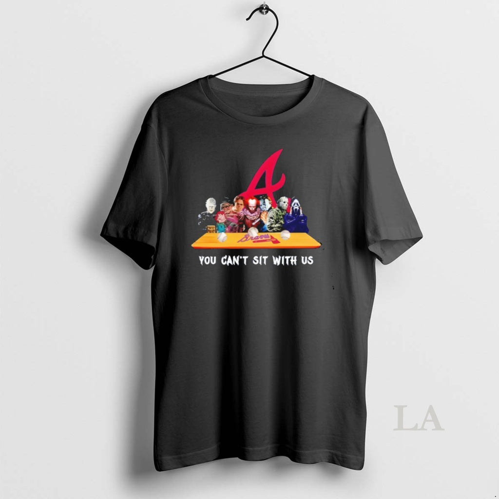 Original Horror Movie Characters You Cant Sit With Us Atlanta Braves Halloween