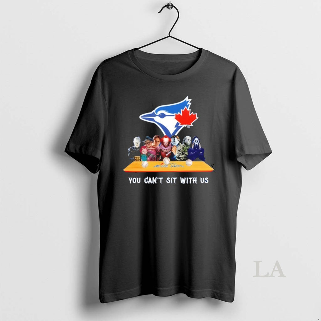 Original Horror Movie Characters You Cant Sit With Us Toronto Blue Jays Halloween