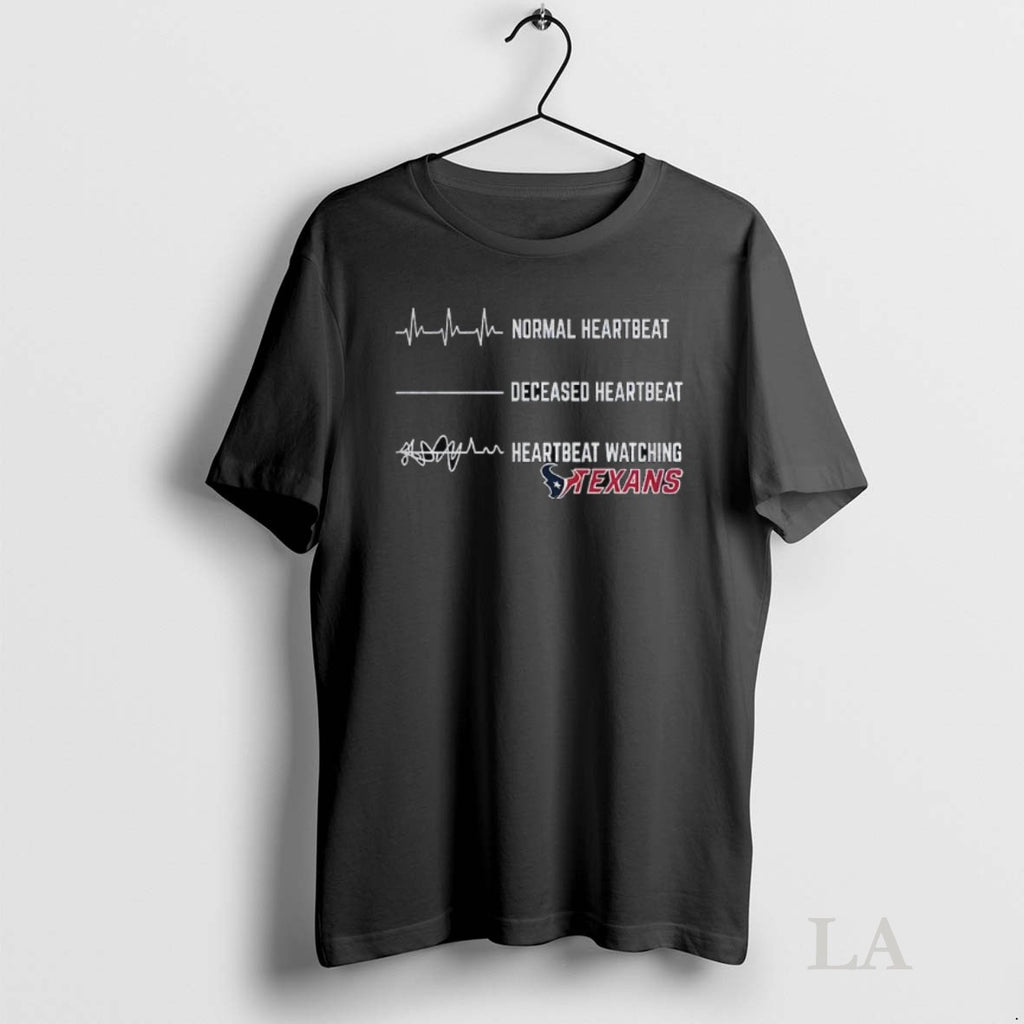Original Houston Texans Football Normal Heartbeat Deceased Heartbeat Heartbeat Watching