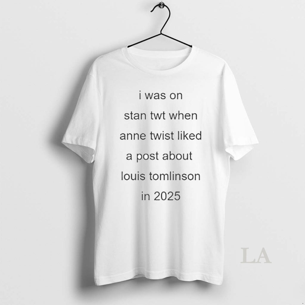 Original I Was On Stan Twt When Anne Twist Liked A Post About Louis Tomlinson