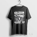 Original I Am A Salazar I May Not Be In Oakland But Im A Raiders