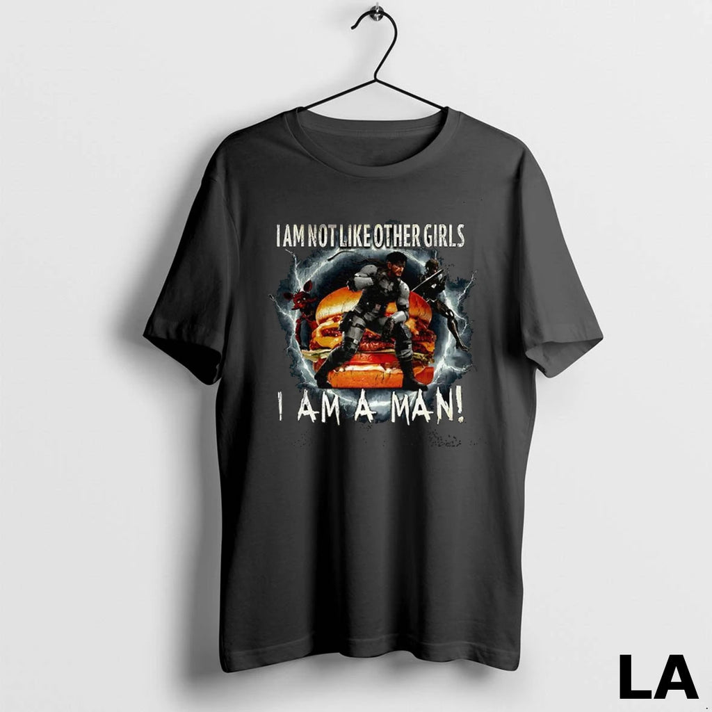 Original I Am Not Like Other Girls I Am A Man Mgs