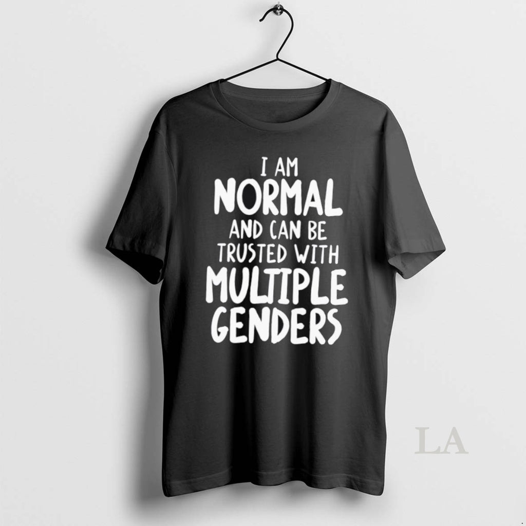 Original I Can Be Trusted With Multiple Genders