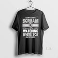 Original I Dont Always Scream Cuss Drink But When I Do Im Usually Watching Chicago