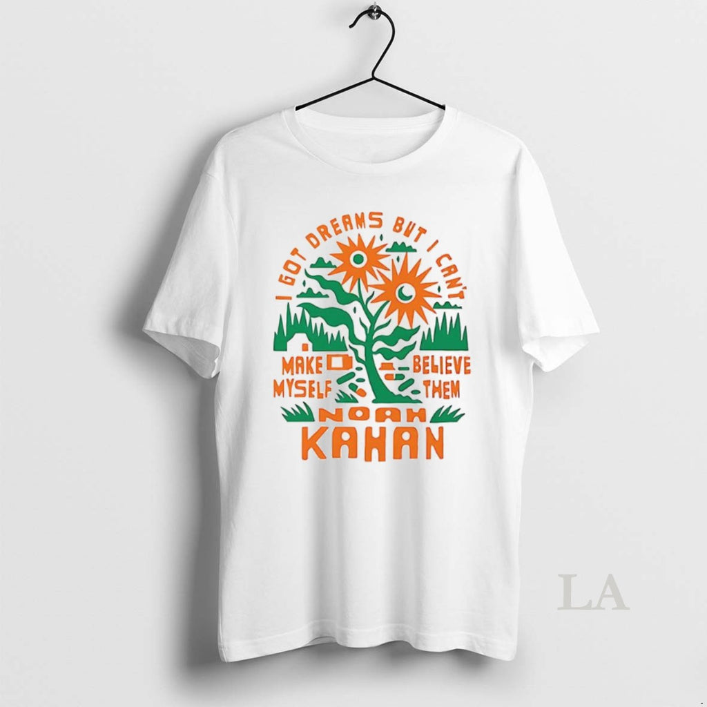 Original I Got Dreams But I Cant Make Myself Believe Then Noah Kahan