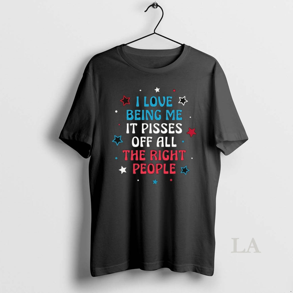 Original I Love Being Me It Pisses Off All The Right People Ceramic Ceramic And