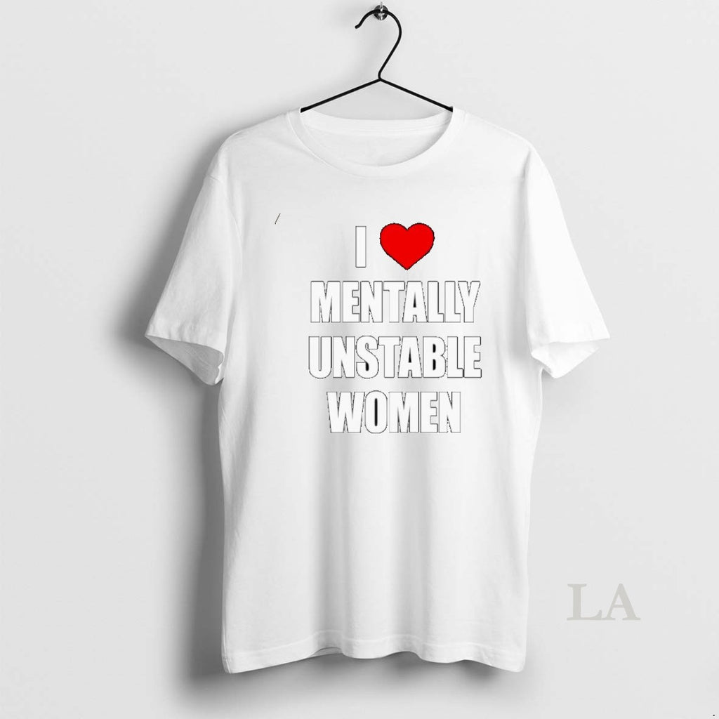 Original I Love Mentally Unstable Women Ornaments