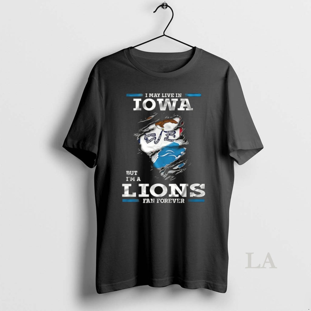 Original I May Live In Iowa But Im A Detroit Lions Fan Forever Ceramic Ceramic