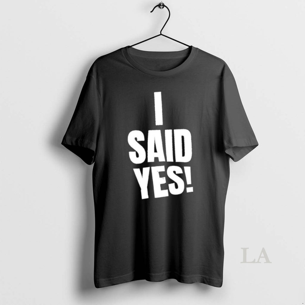Original I Said Yes