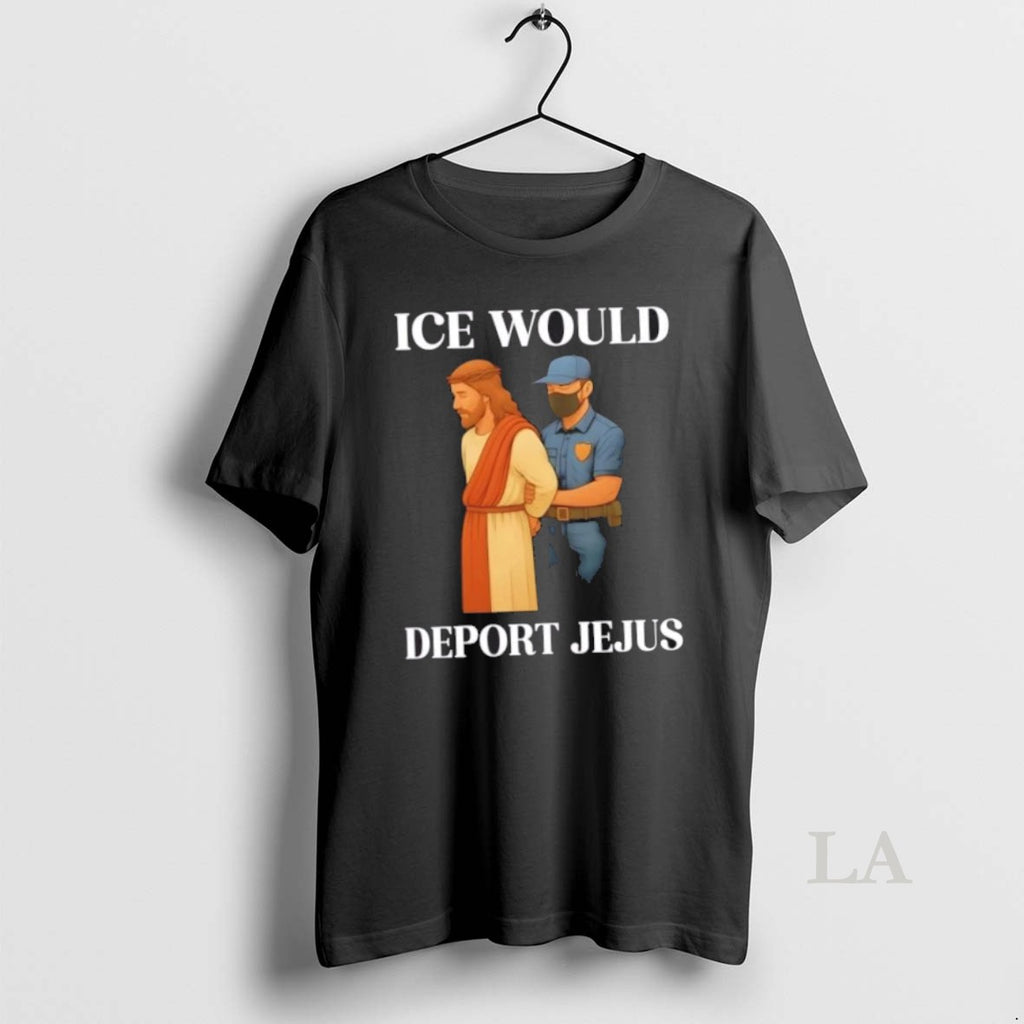 Original Ice Would Deport Jejus