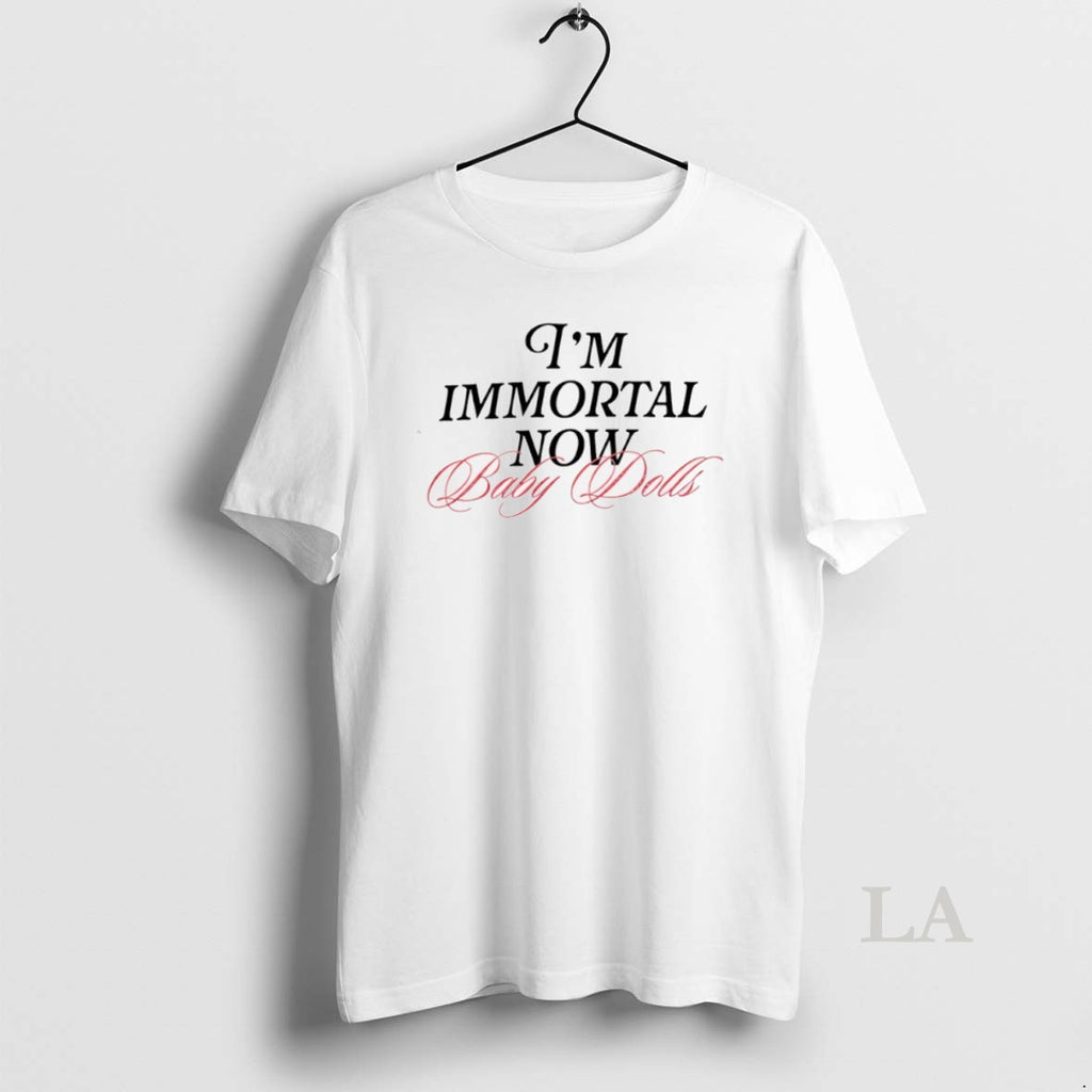 Original Im Mortal Now Baby Dolls
