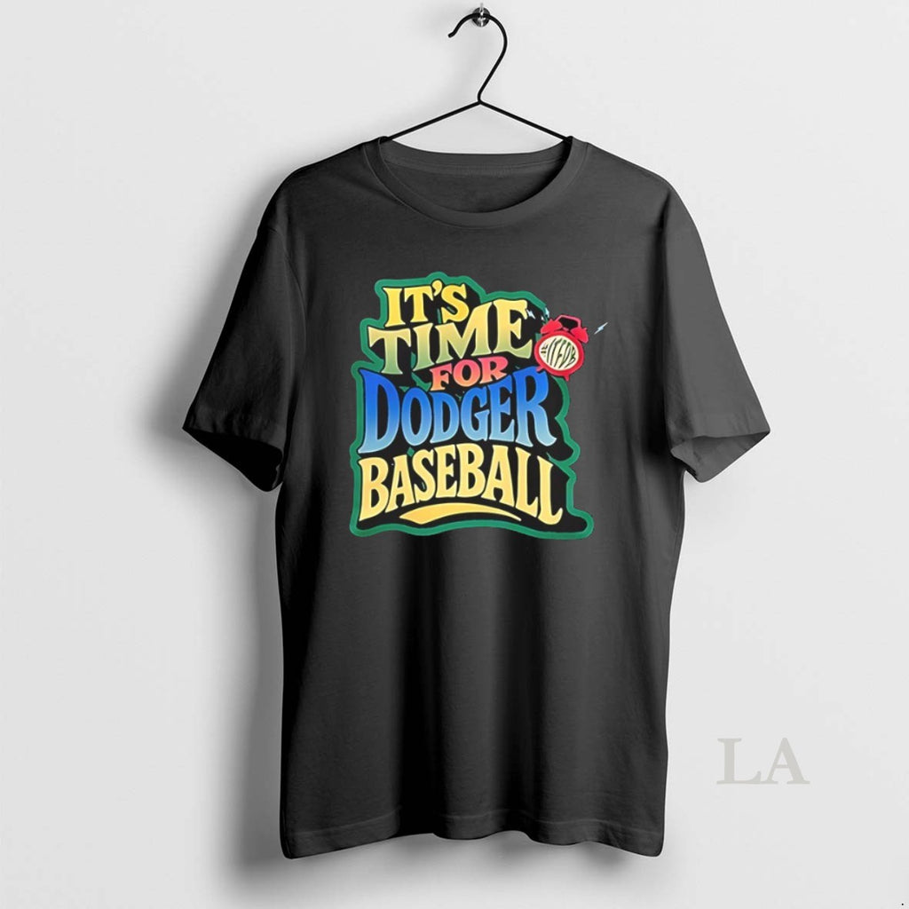 Original Its Time For Dodgers Baseball