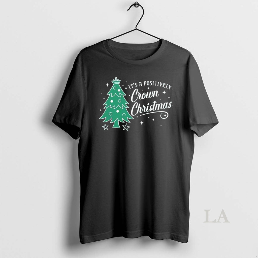 Original Its A Positively Crown Christmas