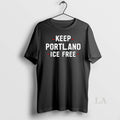 Original Keep Portland Ice Free