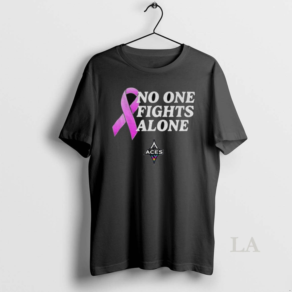 Original Las Vegas Aces 2025 Cancer Awareness No One Fights Alone