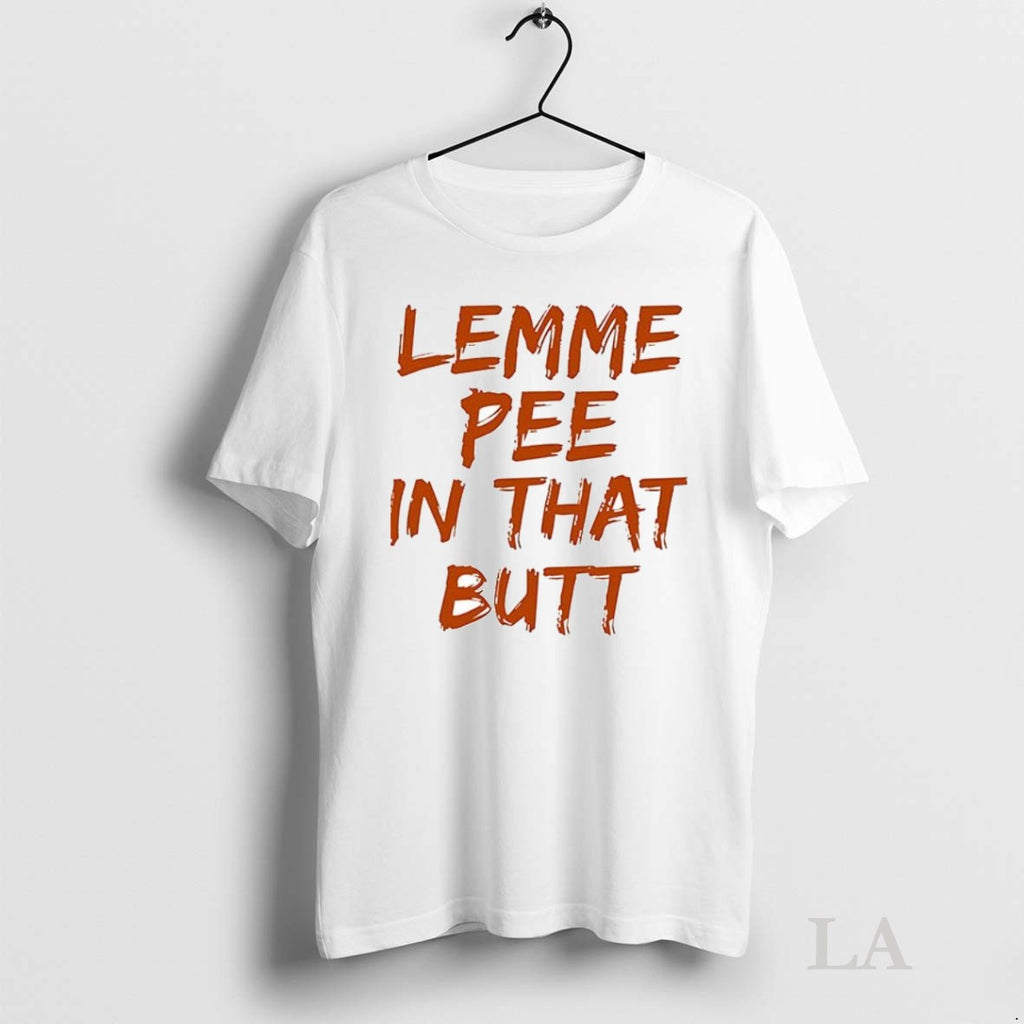 Original Lemme Pee In That Butt Ceramic Ceramic And Classic Dad Cap