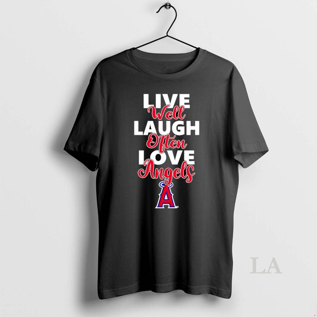 Original Live Well Laugh Often Love Los Angeles Angels