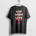 Original Live Well Laugh Often Love Los Angeles Angels