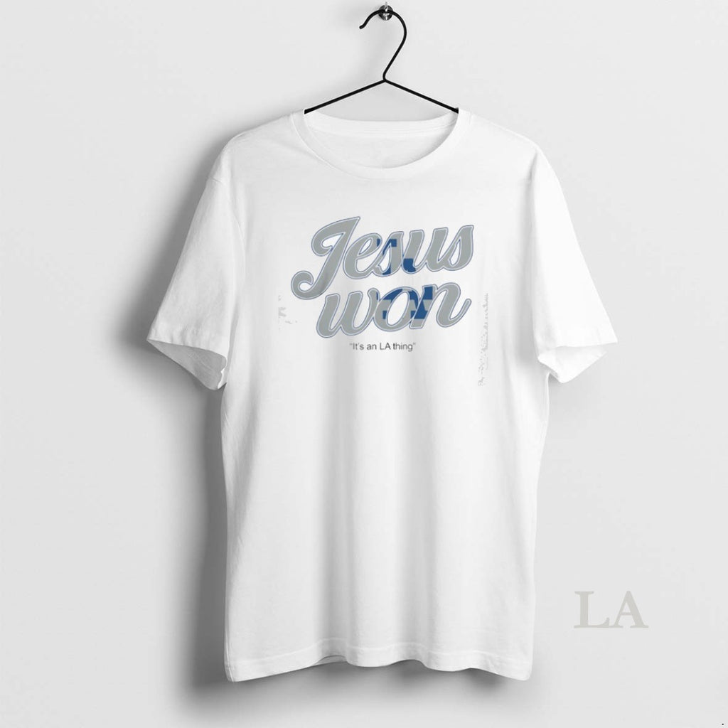 Original Los Angeles Dodgers Jesus Won Its An La Thing