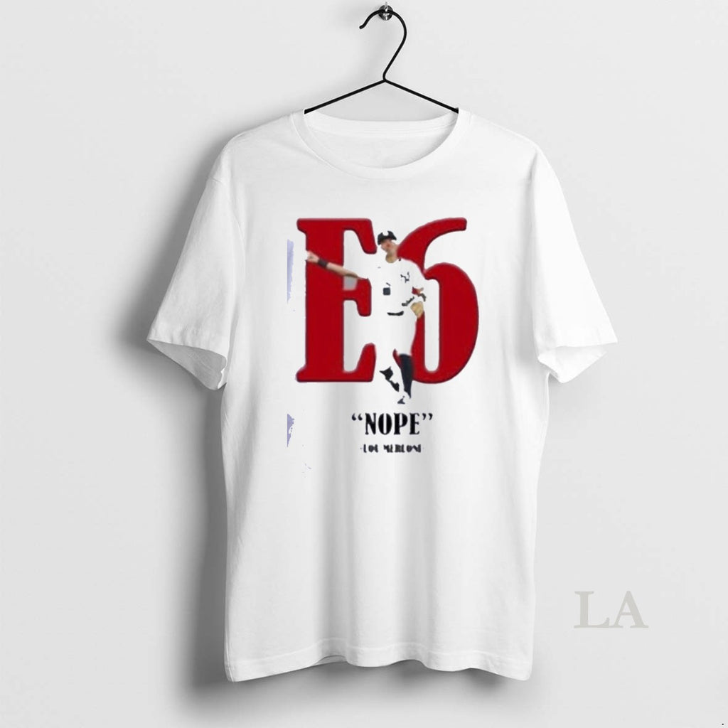 Original Lou Merloni Boston Red Sox E6 Volpe Nope Shirts