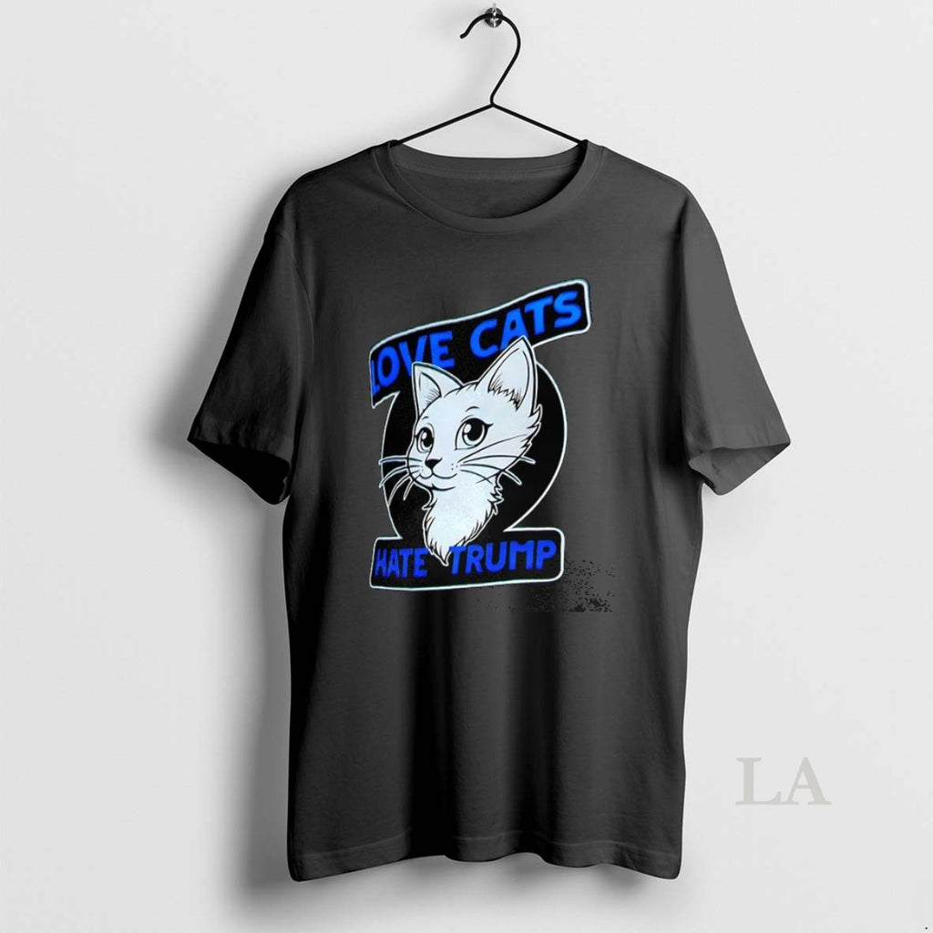 Original Love Cats Hate Trump