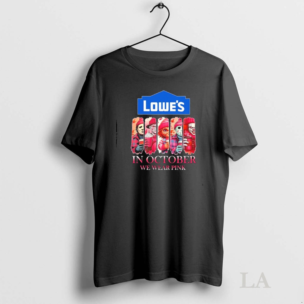 Original Lowes X Horror Movies Halloween In October We Wear Pink