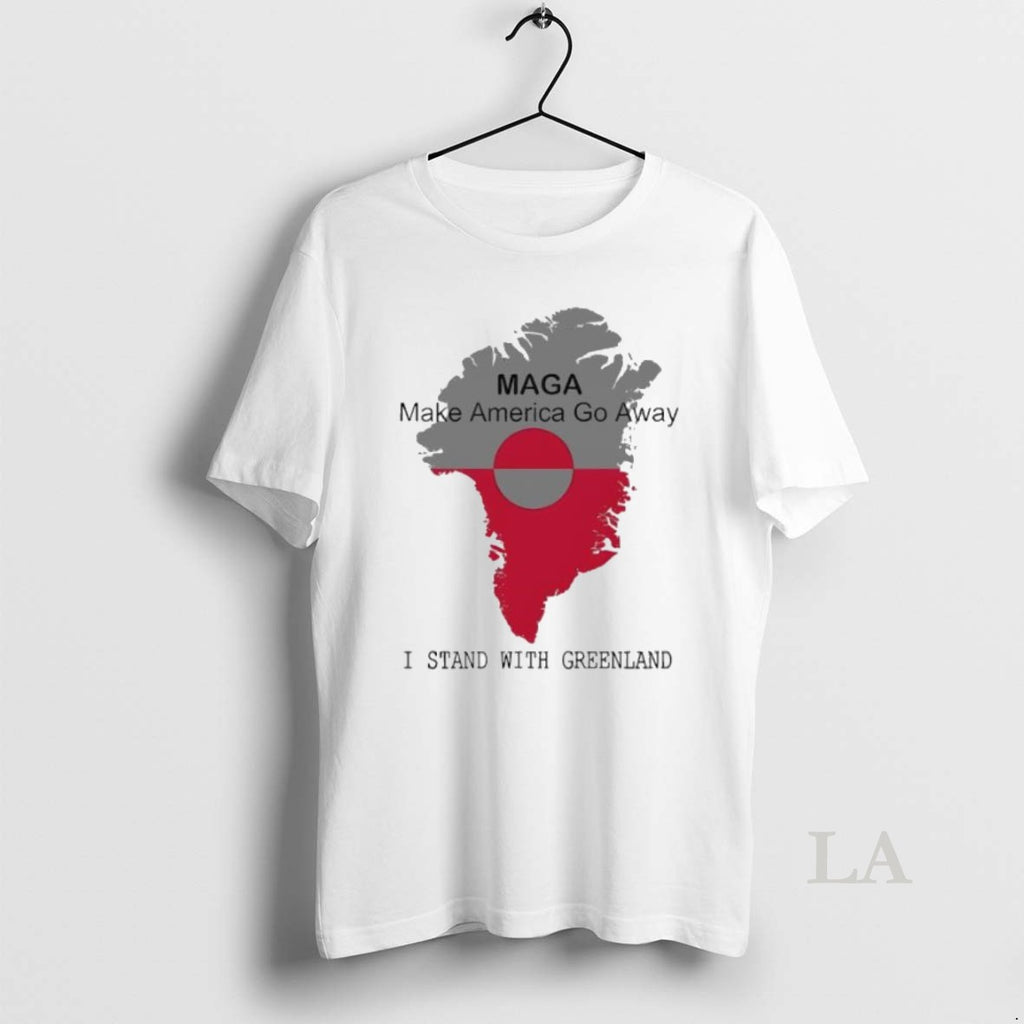 Original Maga Make America Go Away I Stand With Greenland
