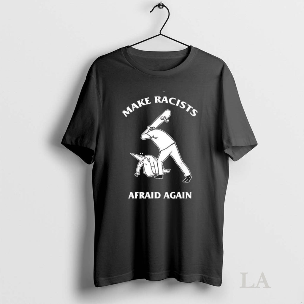 Original Make Racists Afraid Again Ku Klux Klan