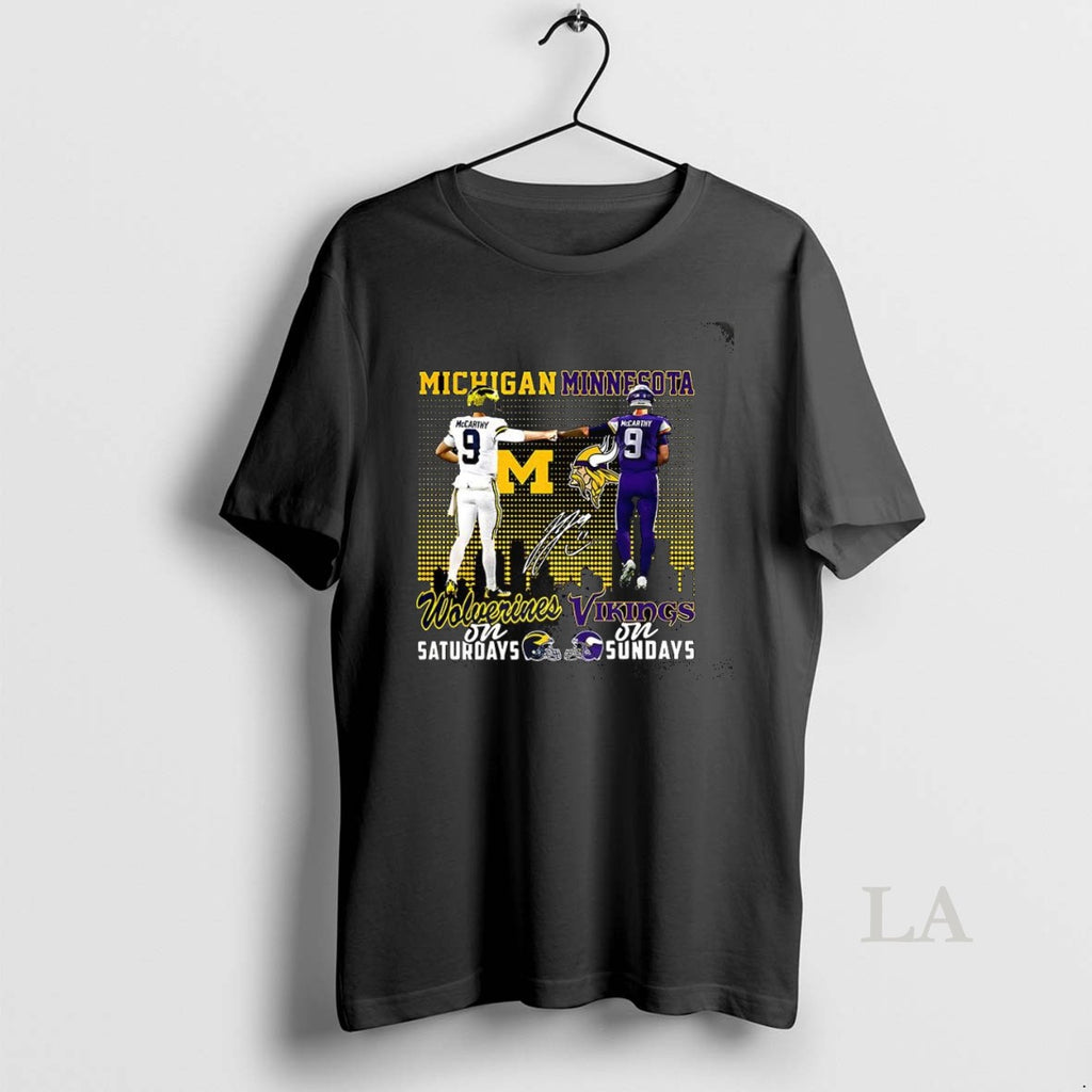 Original Mccarthy Michigan Wolverines On Saturdays And Minnesota Vikings On Sundays Signature