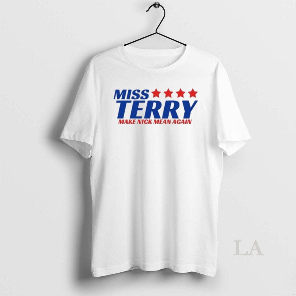 Original Miss Terry Make Nick Mean Again