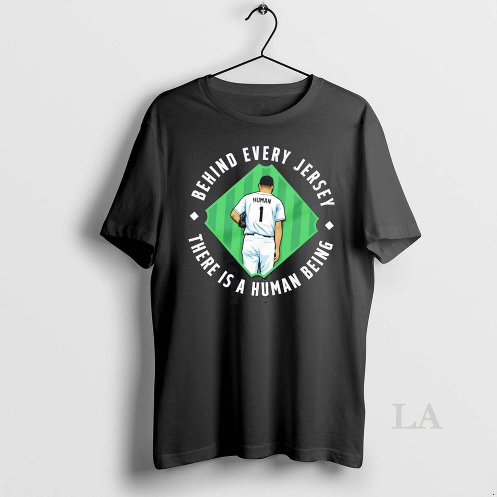 Original Ny Baseball Behind Every Jersey There Is A Human Being