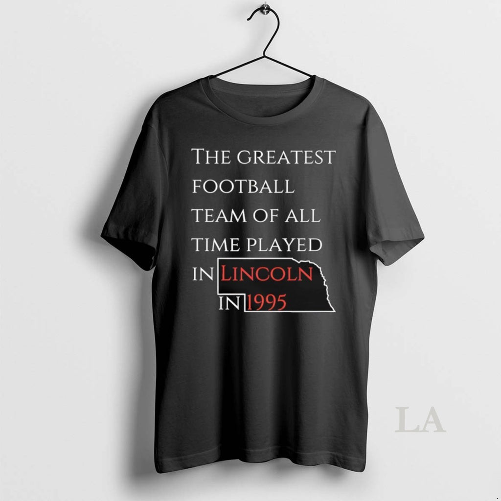 Original Nebraska The Greatest Football Team Of All Time Played In Lincoln In 1995