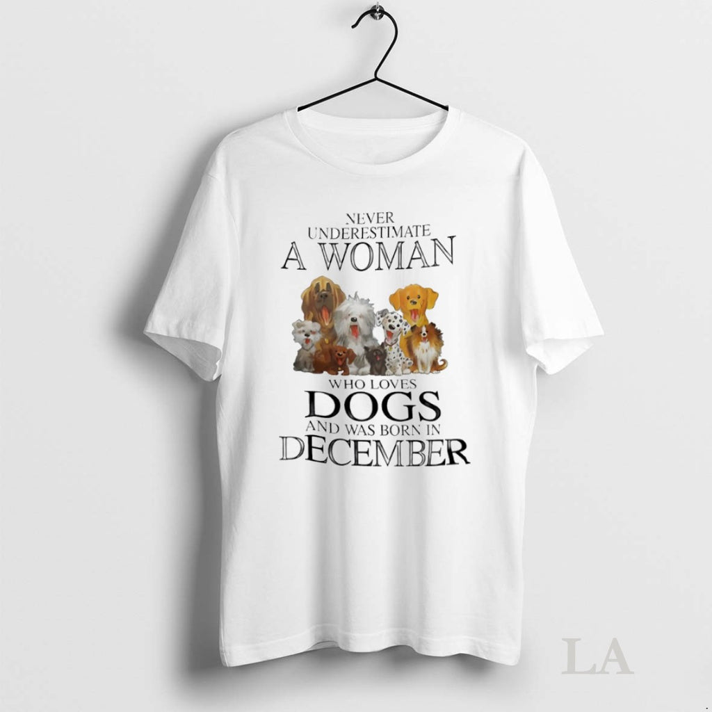 Original Never Underestimate Woman Loves Dogs Born In January