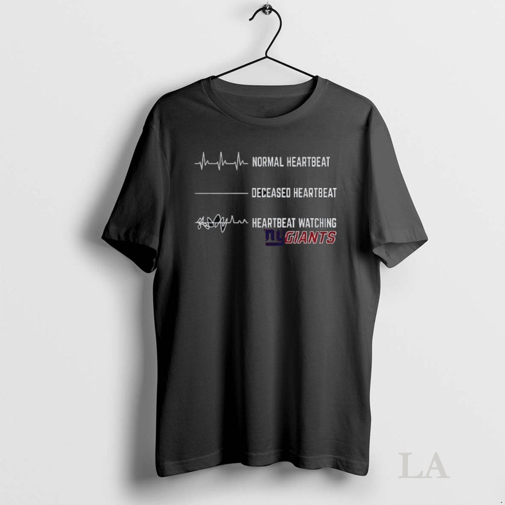 Original New York Giants Football Normal Heartbeat Deceased Heartbeat Heartbeat Watching