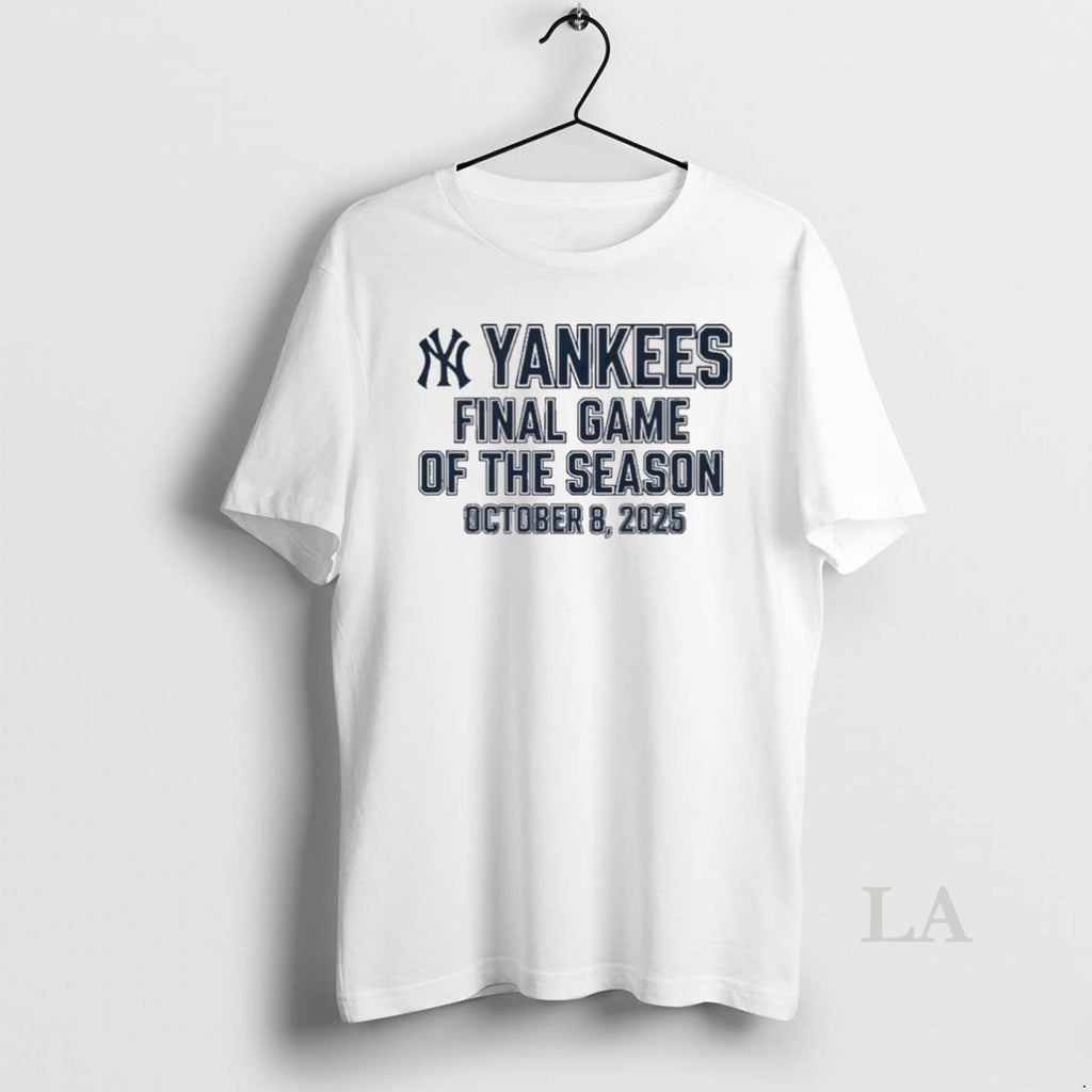Original New York Yankees Final Game Of The Season October 8 2025 Lights Up Lets