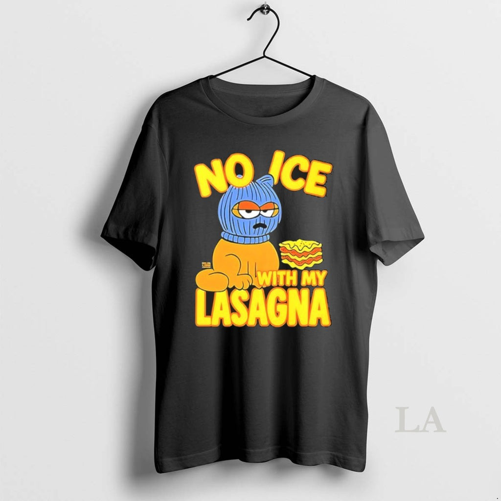 Original No Ice With My Lasagna Cartoon