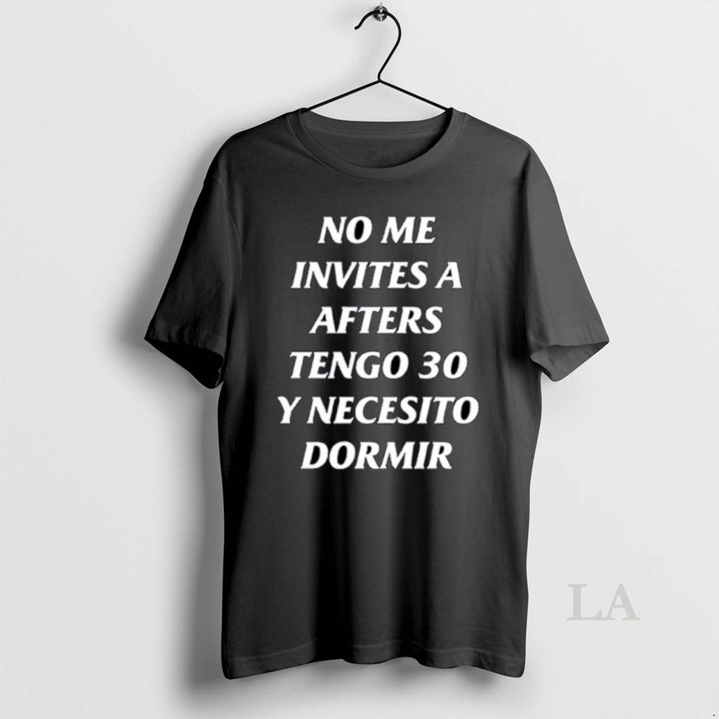 Original No Me Invites A Afters Tengo 30 Y Necesito Dormir Ornaments
