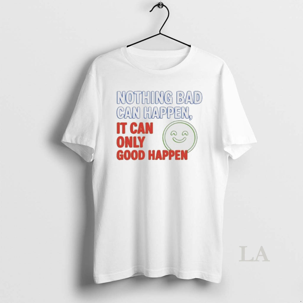 Original Nothing Bad Can Happen Trump Tylenol