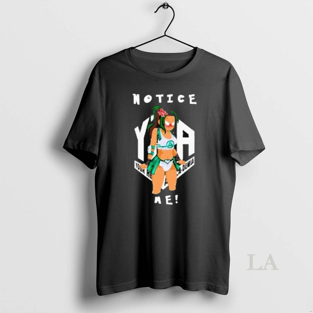 Original Notice Me Angry Airica Shirts