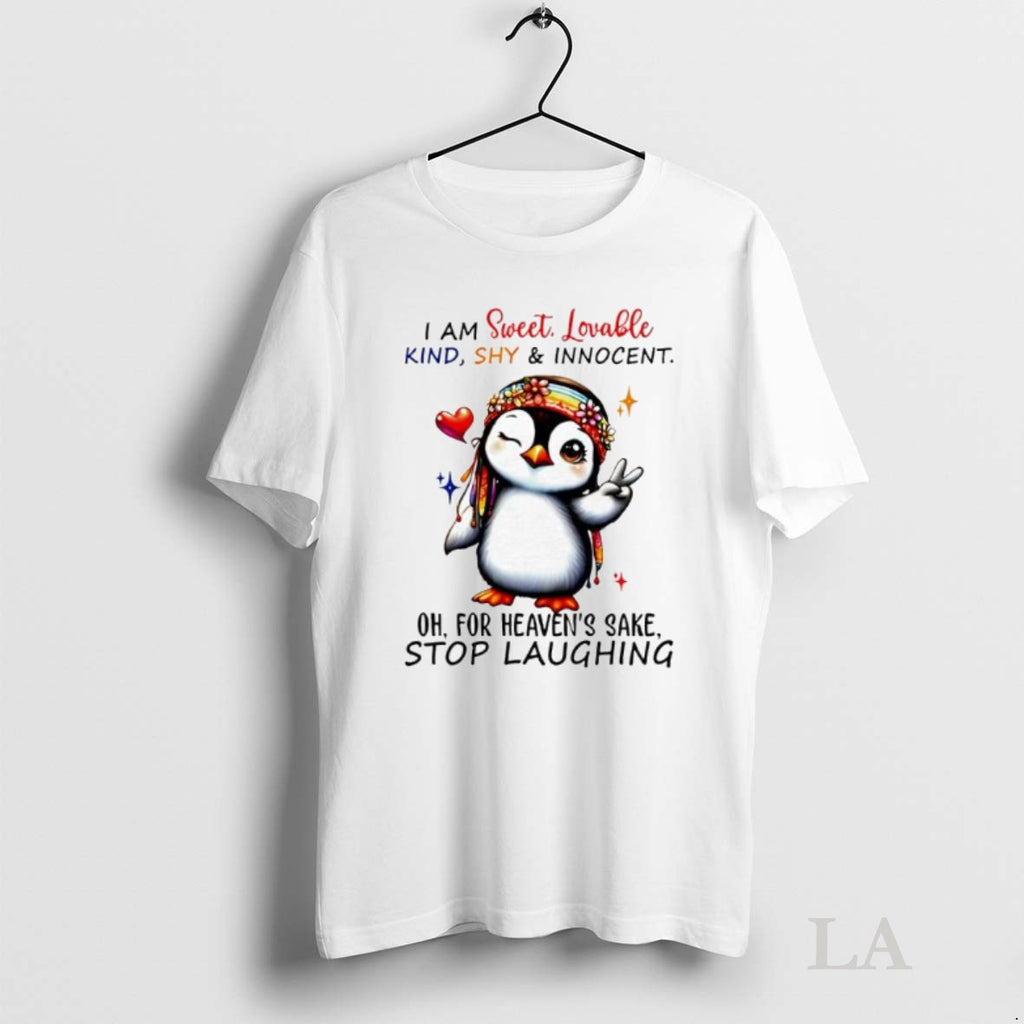 Original Penguin I Am Sweet Lovable Kind Shy Innocent Oh For Heavens Sake Stop Laughing