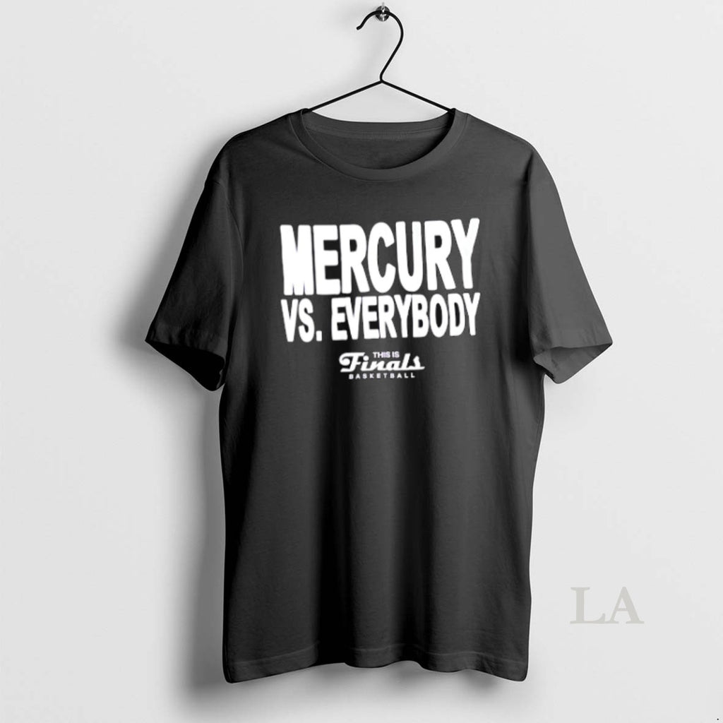 Original Phoenix Mercury Vs Everybody This Is Finals Basketball